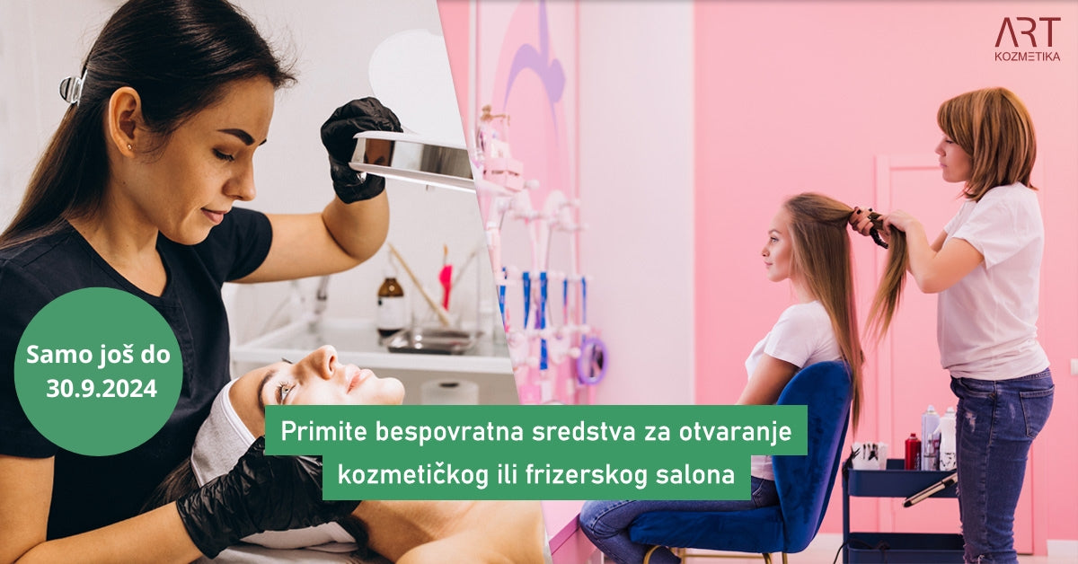 Primite bespovratna sredstva za vaš kozmetički ili frizerski salon - Samo još do 30.9.2024