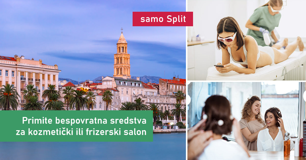 Primite bespovratna sredstva za kozmetički ili frizerski salon - samo za Split